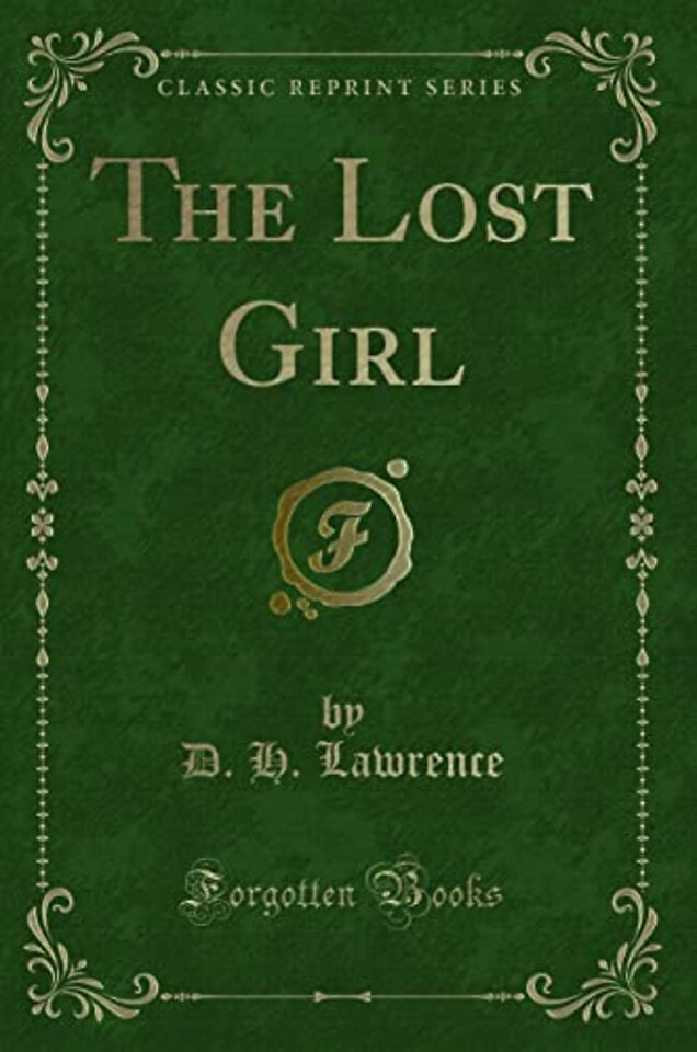 The Lost Girl (Classic Reprint)