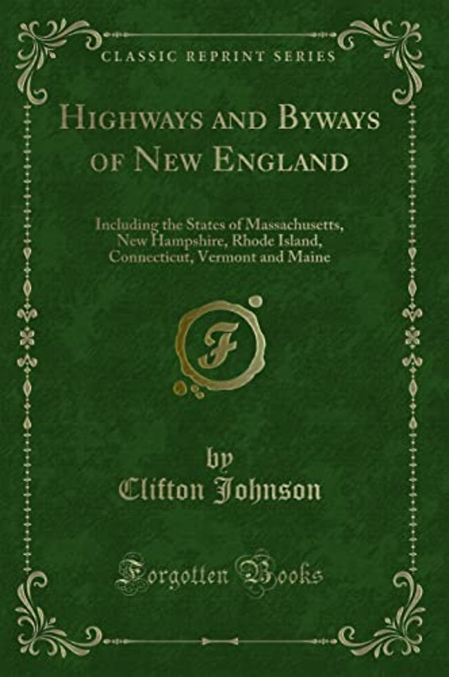 Highways and Byways of New England