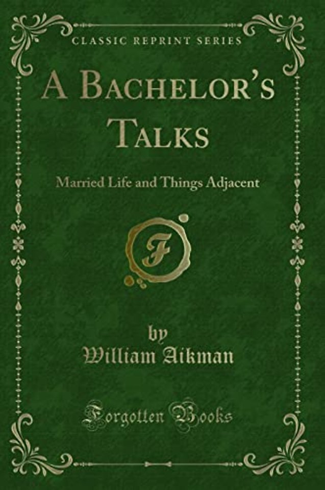 A Bachelor's Talks