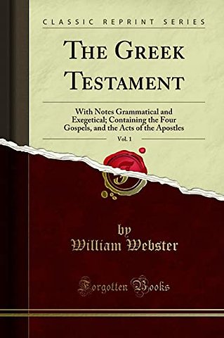 The Greek Testament, Vol. 1