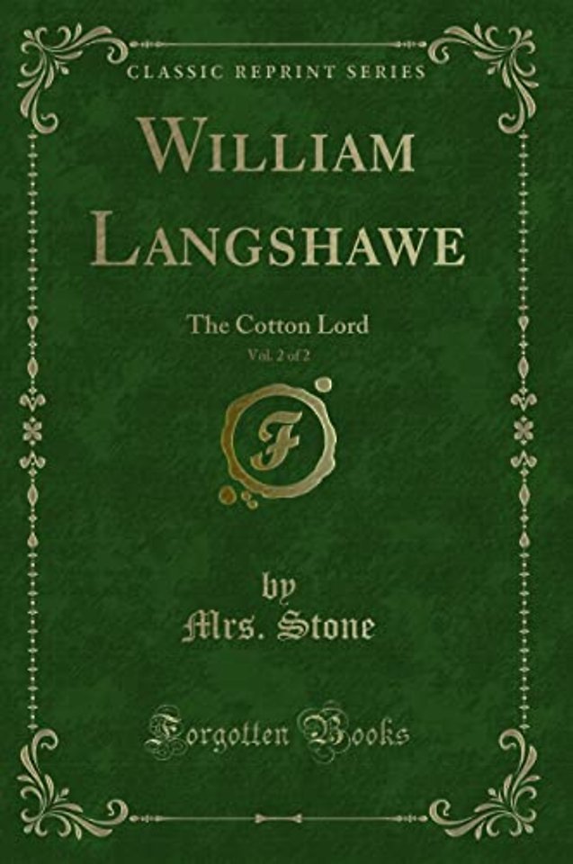 William Langshawe, Vol. 2 of 2
