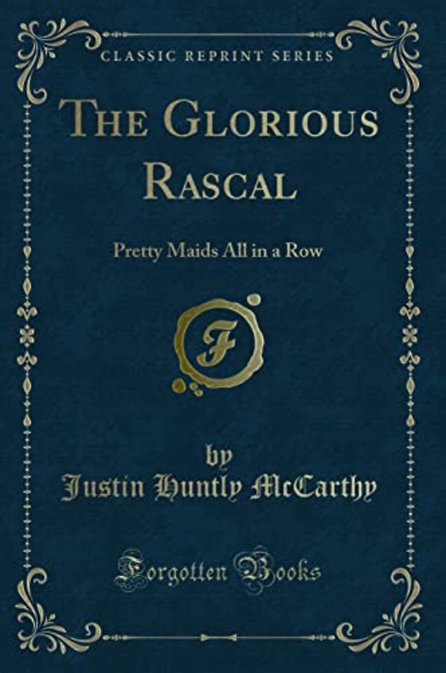 The Glorious Rascal
