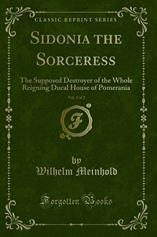 Sidonia the Sorceress, Vol. 2 of 2