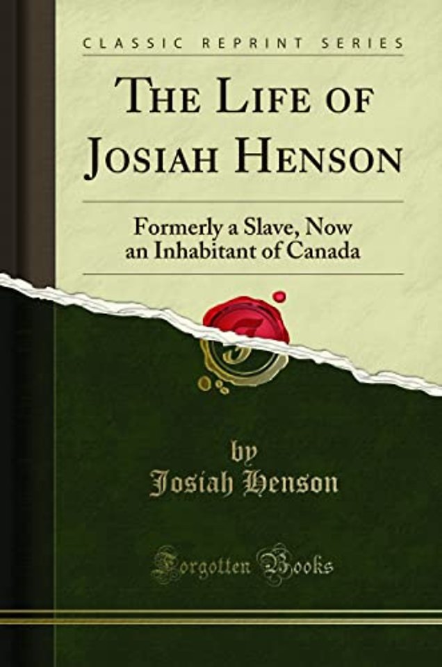 The Life of Josiah Henson