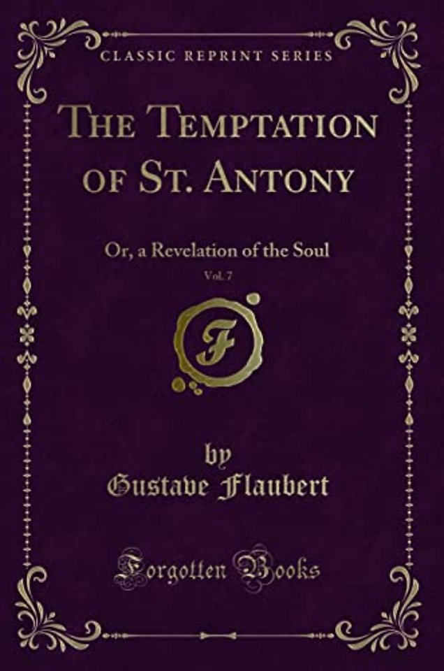The Temptation of St. Antony, Vol. 7