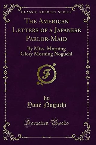 The American Letters of a Japanese Parlor-Maid