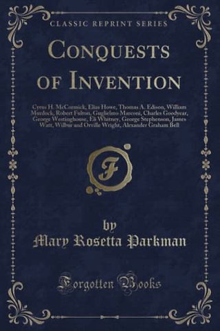 Conquests of Invention