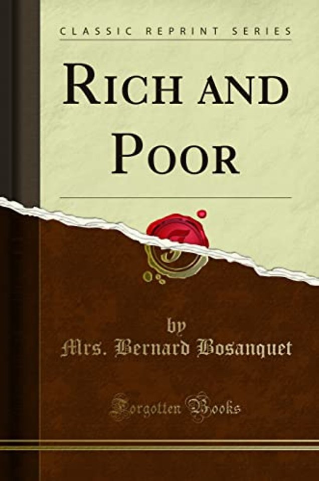 Rich and Poor (Classic Reprint)