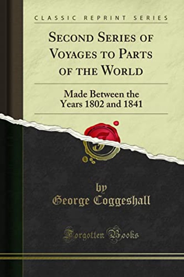 Second Series of Voyages to Parts of the World