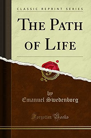 The Path of Life (Classic Reprint)