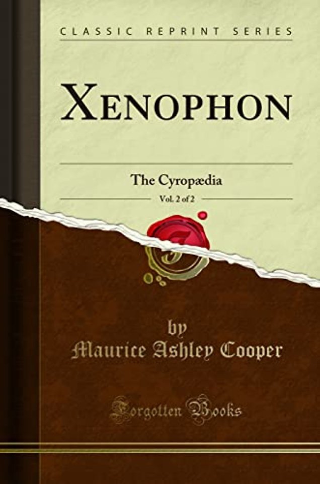Xenophon, Vol. 2 of 2