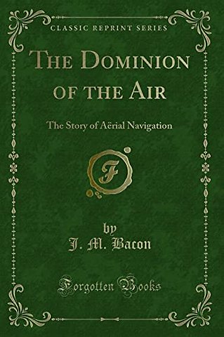 The Dominion of the Air