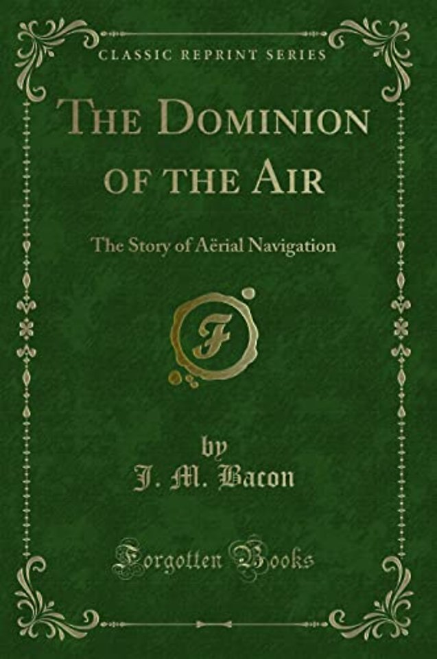 The Dominion of the Air