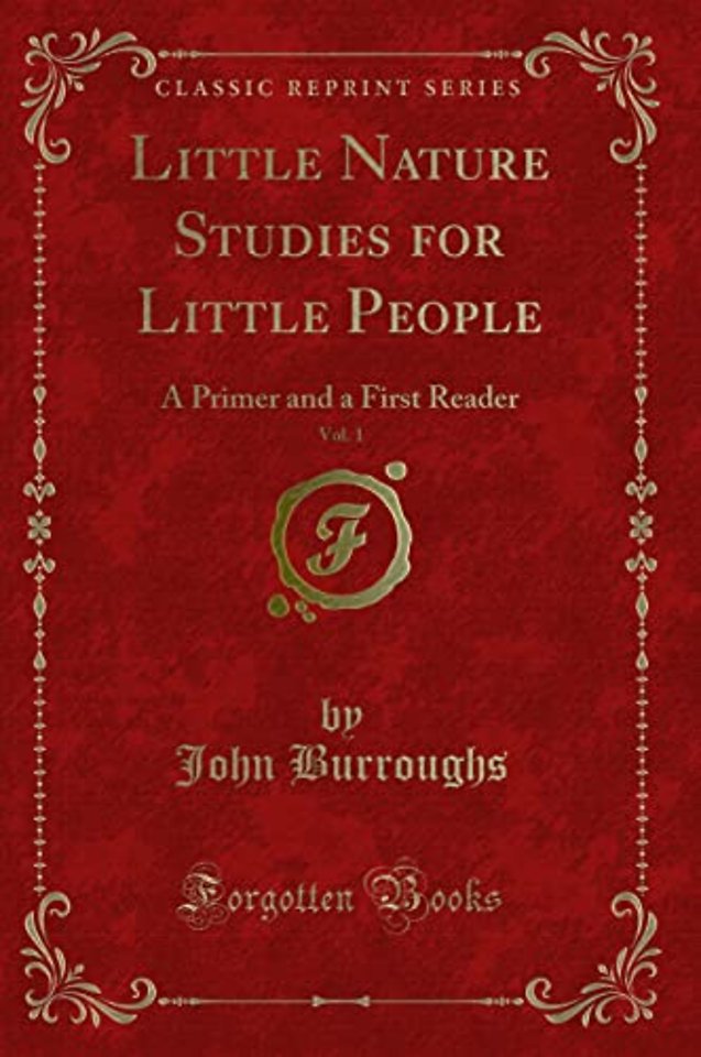 Little Nature Studies for Little People, Vol. 1