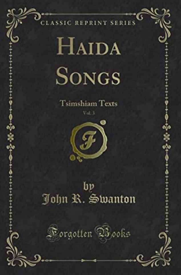 Haida Songs, Vol. 3