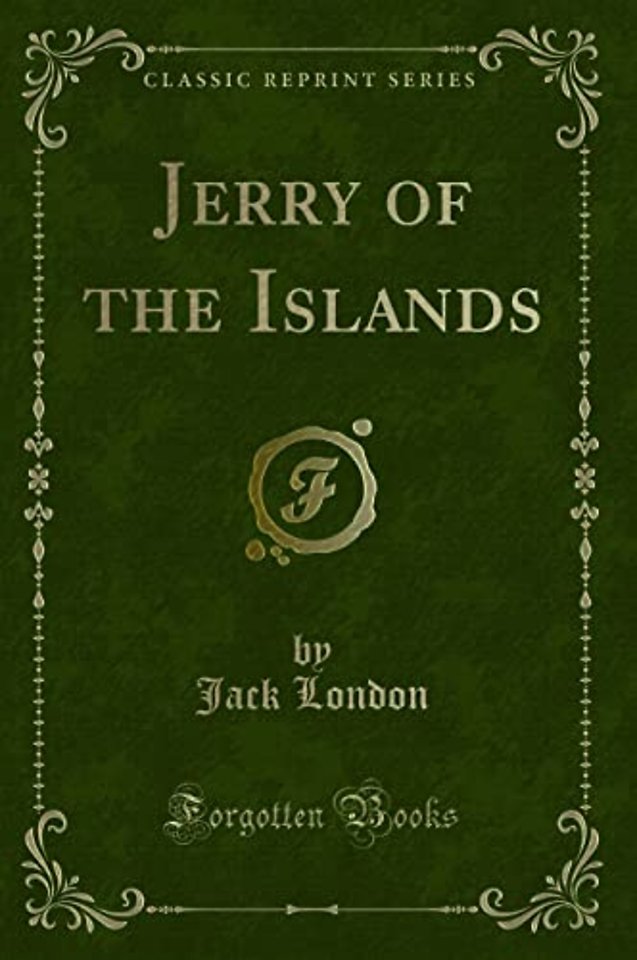Jerry of the Islands (Classic Reprint)
