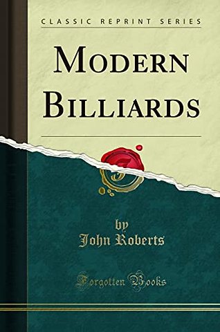 Modern Billiards (Classic Reprint)