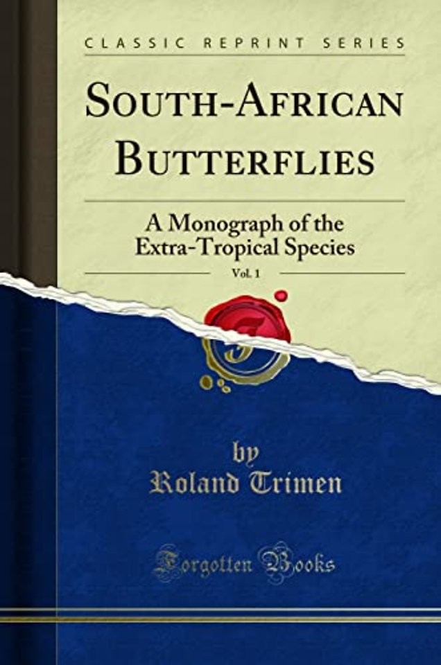 South-African Butterflies, Vol. 1