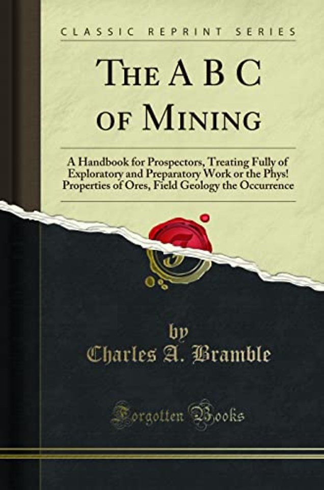 The A B C of Mining