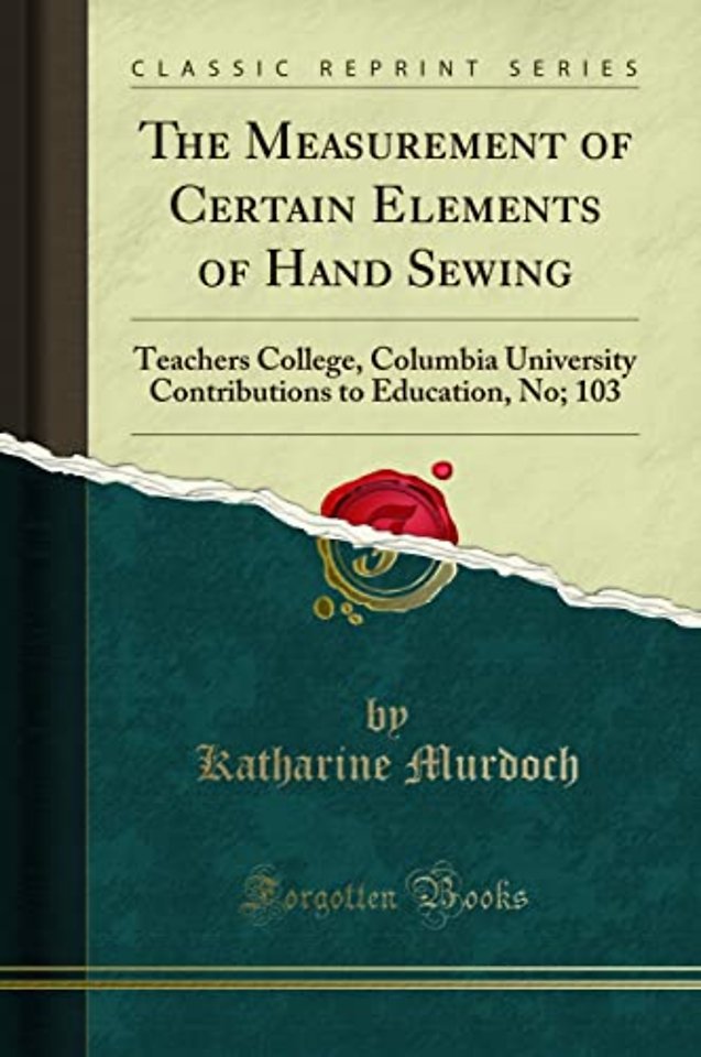 The Measurement of Certain Elements of Hand Sewing