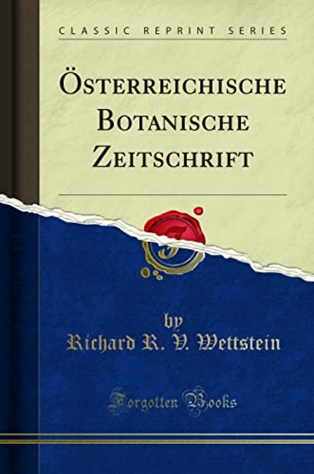 OEsterreichische Botanische Zeitschrift (Classic Reprint)