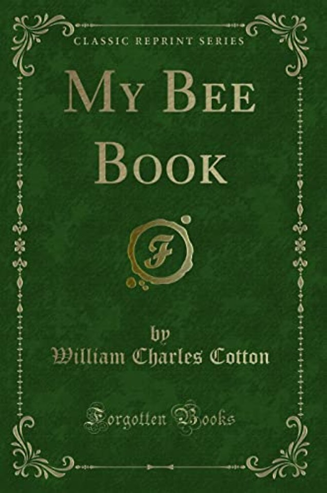My Bee Book (Classic Reprint)