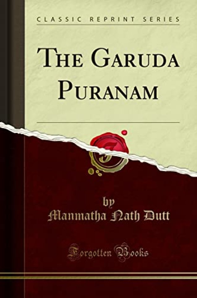 The Garuda Puranam (Classic Reprint)