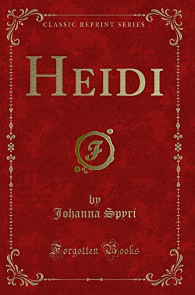 Heidi (Classic Reprint)