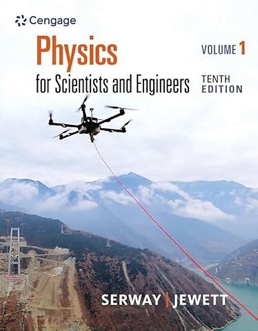 Physics for Scientists and Engineers, Volume 1