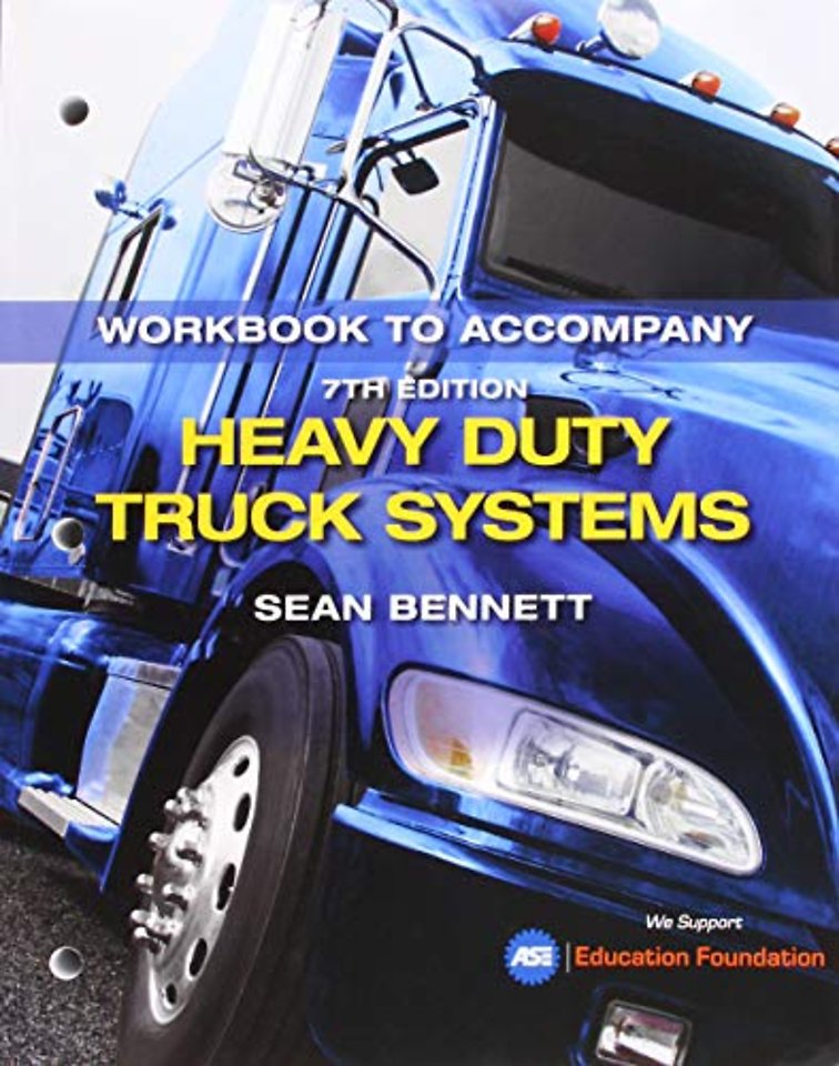 Student Workbook for Bennett's Heavy Duty Truck Systems
