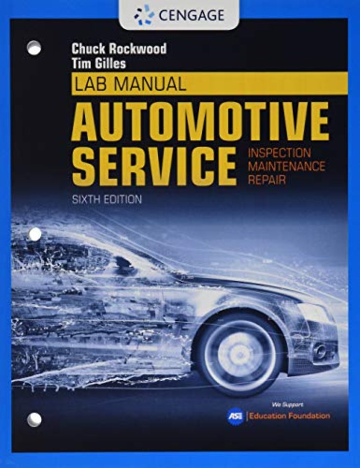 Lab Manual for Gilles' Automotive Service:  Inspection, Maintenance,  Repair
