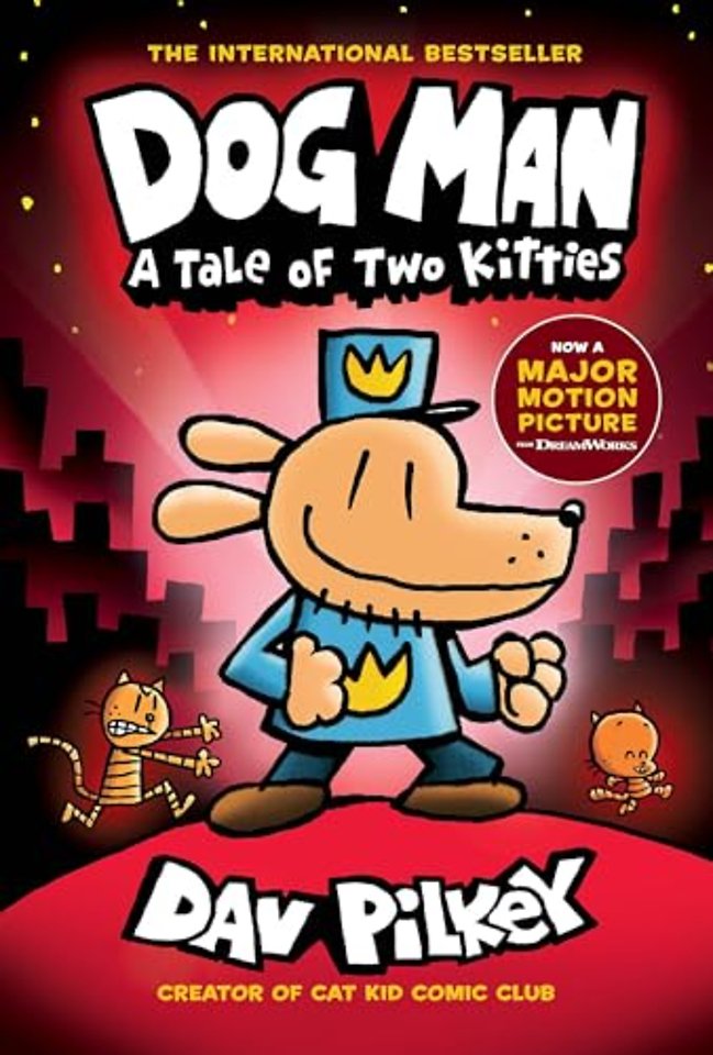 Dog Man 3: A Tale of Two Kitties HB (NE)