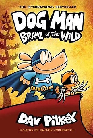 Dog Man 6: Brawl of the Wild (HB) (NE)