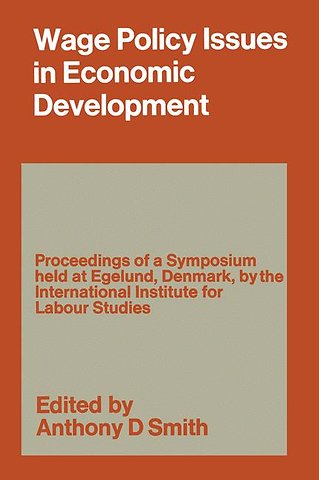 Wage Policy Issues in Economic Development