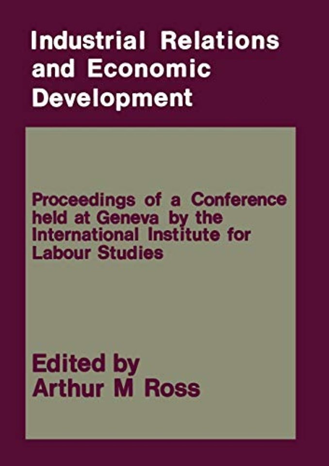 Industrial Relations and Economic Development