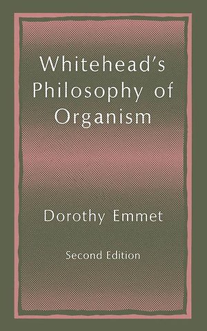 Whitehead’s Philosophy of Organism