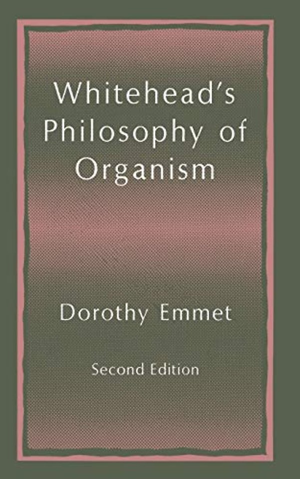 Whitehead’s Philosophy of Organism