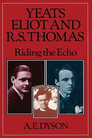 Yeats, Eliot and R. S. Thomas