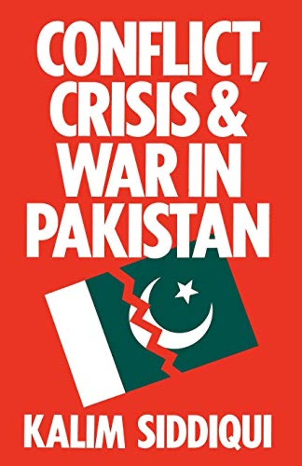 Conflict, Crisis and War in Pakistan