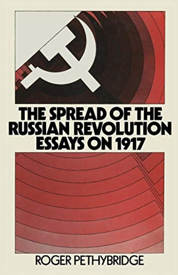 The Spread of the Russian Revolution
