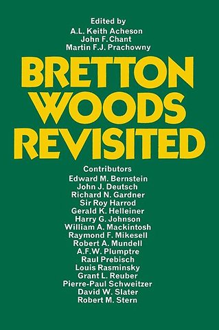 Bretton Woods Revisited