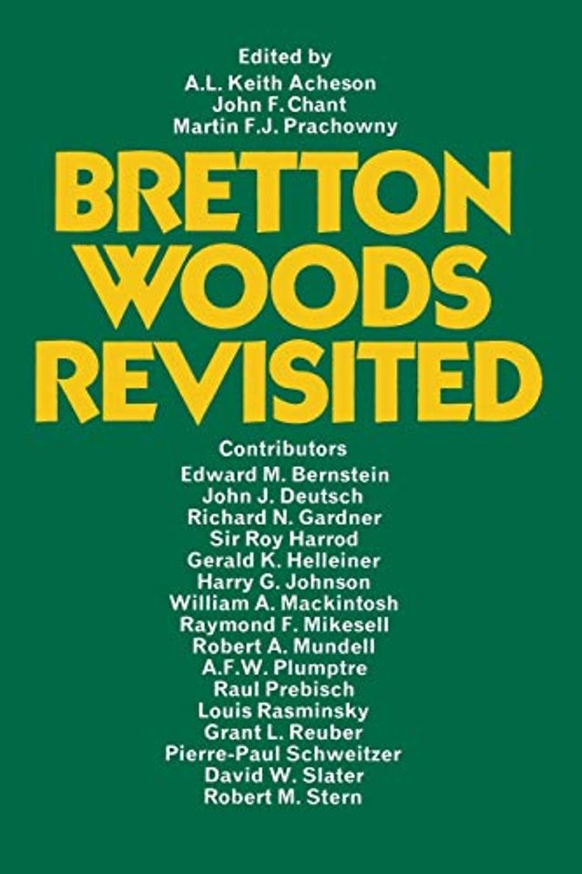Bretton Woods Revisited