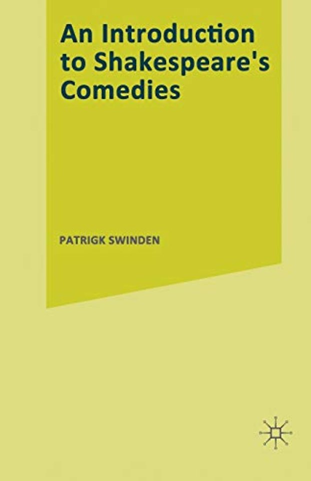 An Introduction to Shakespeare’s Comedies