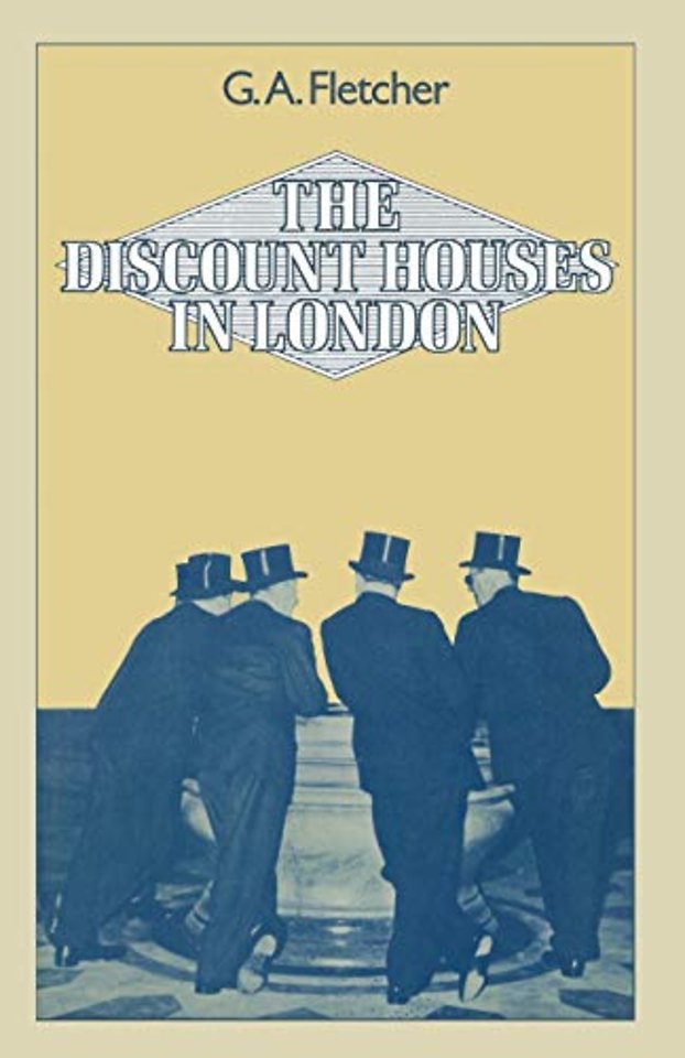 The Discount Houses in London
