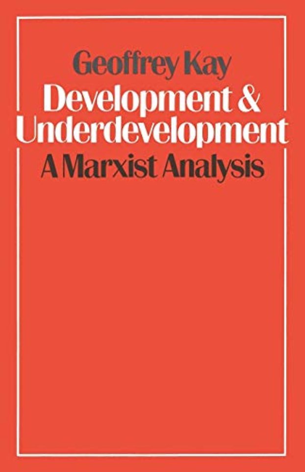 Development and Underdevelopment: A Marxist Analysis