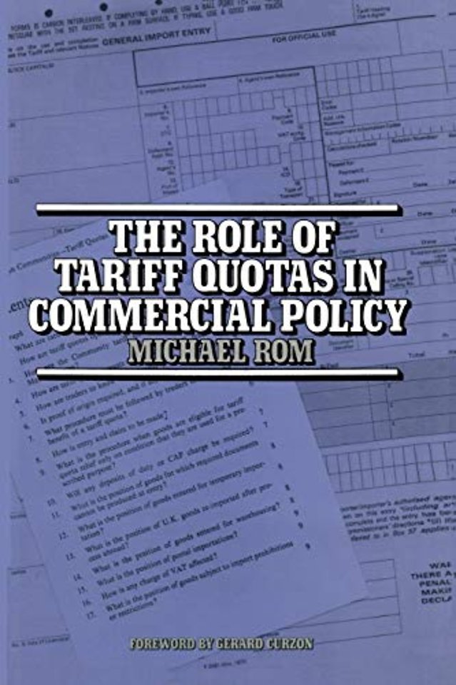 The Role of Tariff Quotas in Commercial Policy