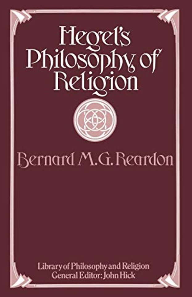 Hegel’s Philosophy of Religion