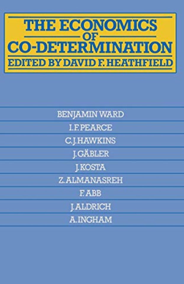 The Economics of Co-Determination