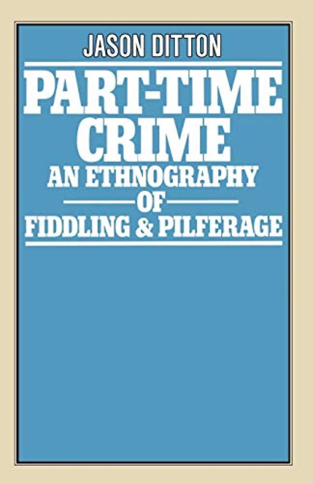 Part-Time Crime