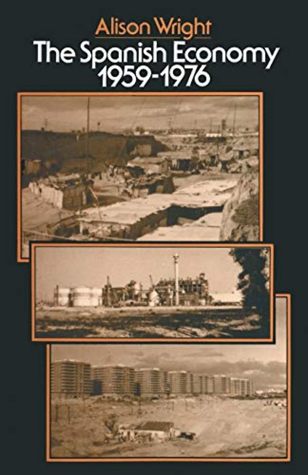The Spanish Economy, 1959–1976